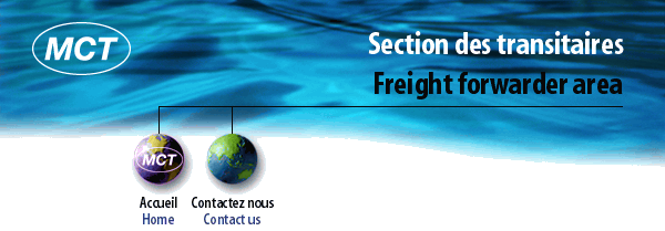 Section des transitaires/Freight forwarder area